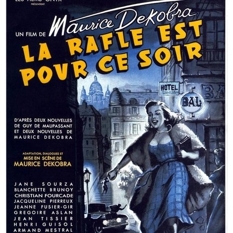 La rafle est pour ce soir