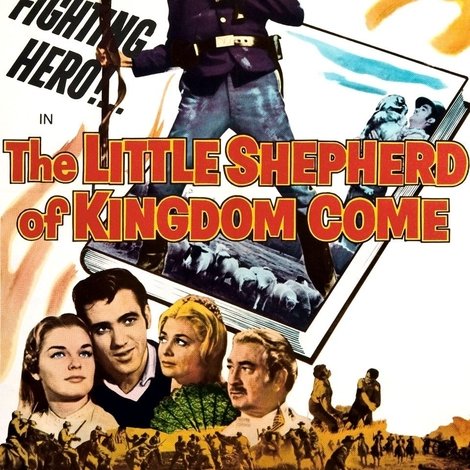 The Little Shepherd Of Kingdom Come