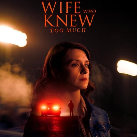 The Wife Who Knew Too Much