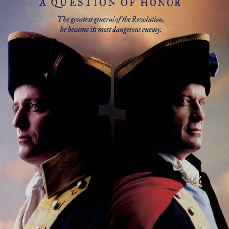 Benedict Arnold: A Question of Honor