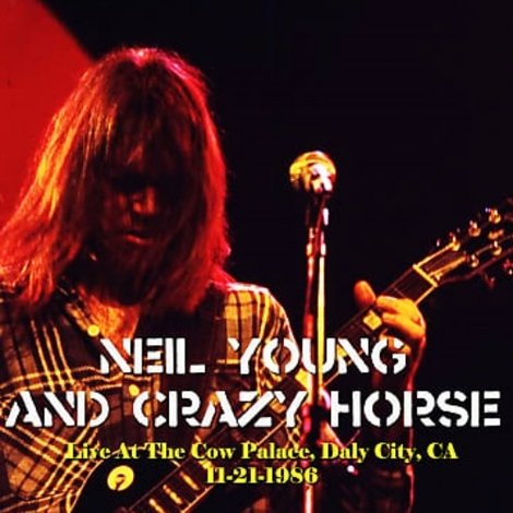 Neil Young & Crazy Horse - In a Rusted Out Garage