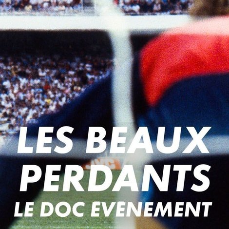 Les beaux perdants