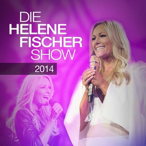 Die Helene Fischer Show 2014