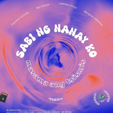 Sabi ng Nanay ko Masama ang Tsismis