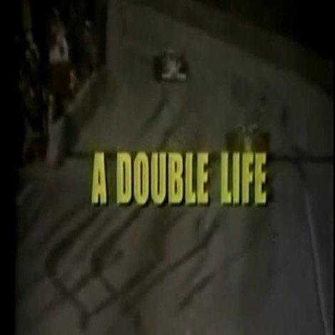 A Double Life