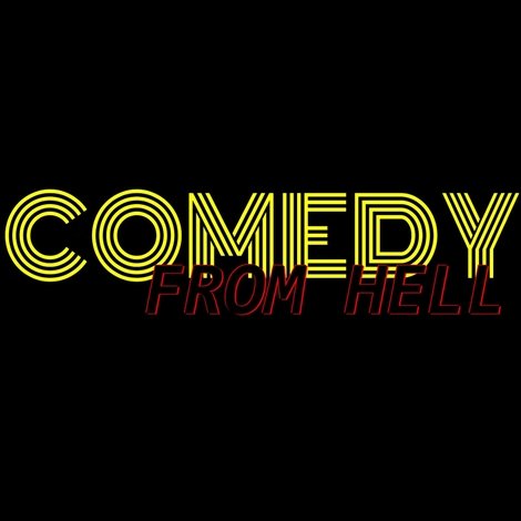 Comedy From Hell
