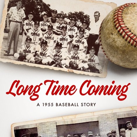 Long Time Coming: A 1955 Baseball Story