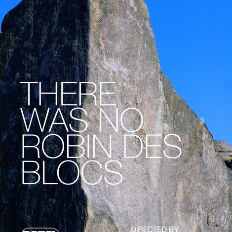 There Was No Robin des Blocs