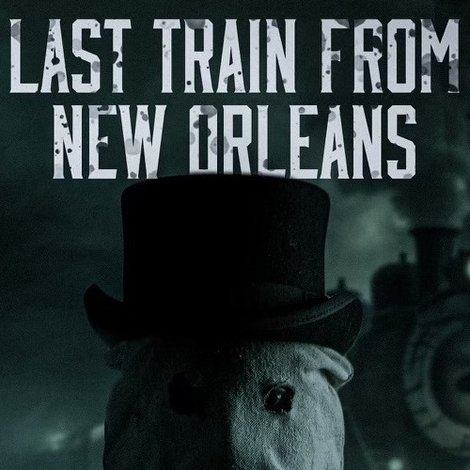 Last Train from New Orleans