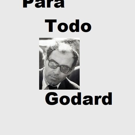 Para Todo Godard