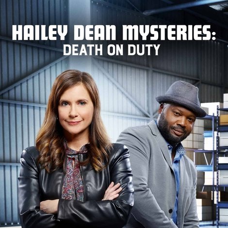 Hailey Dean Mysteries: Death on Duty
