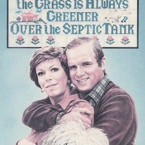 The Grass Is Always Greener Over the Septic Tank