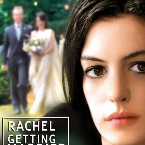 Rachel Getting Married
