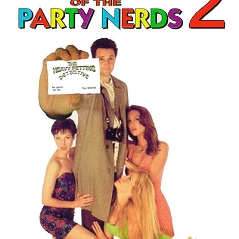 Assault of the Party Nerds 2: The Heavy Petting Detective
