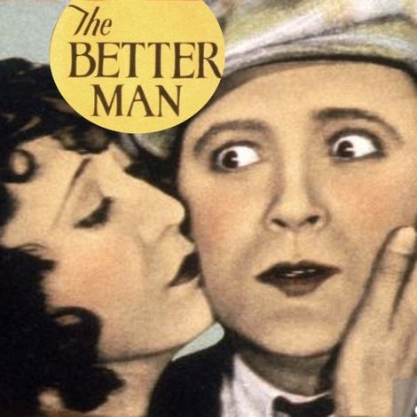 The Better Man
