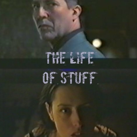 The Life of Stuff