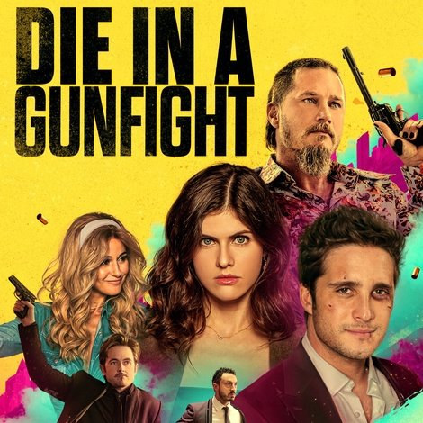 Die in a Gunfight