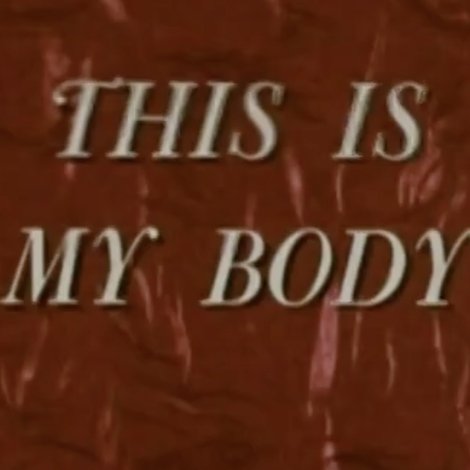 This Is My Body