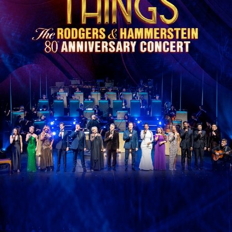 My Favorite Things: The Rodgers & Hammerstein 80th Anniversary Concert