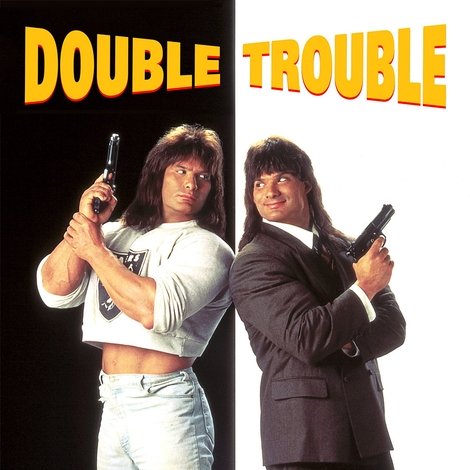 Double Trouble