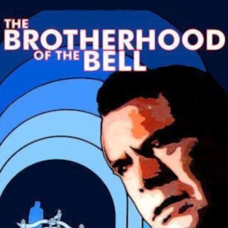 The Brotherhood of the Bell