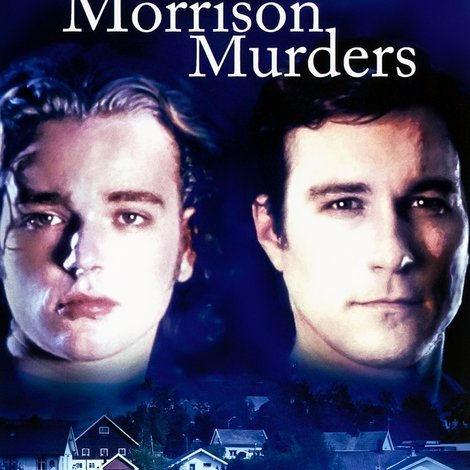 The Morrison Murders: Based on a True Story