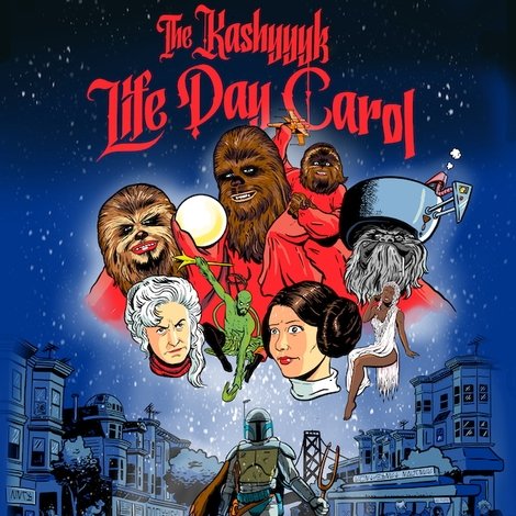 The Kashyyyk Life Day Carol