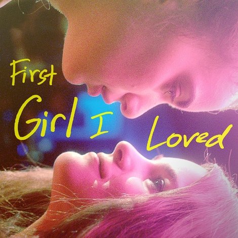 First Girl I Loved
