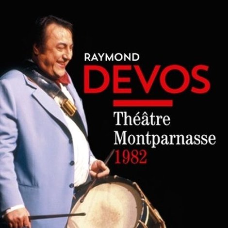 Raymond Devos - Au Théâtre Montparnasse