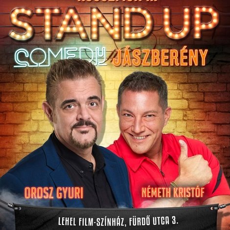 Rosszfiúk 2. - Orosz György, Németh Kristóf közös stand up comedy műsora