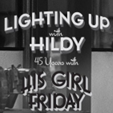 Lighting Up with Hildy Johnson