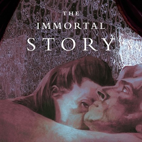 The Immortal Story