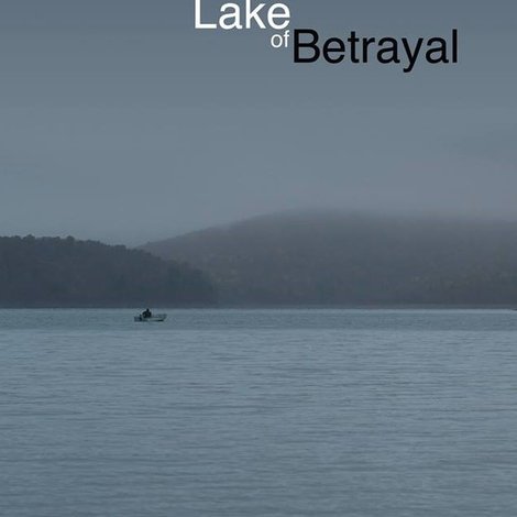 Lake of Betrayal: The Story of Kinzua Dam