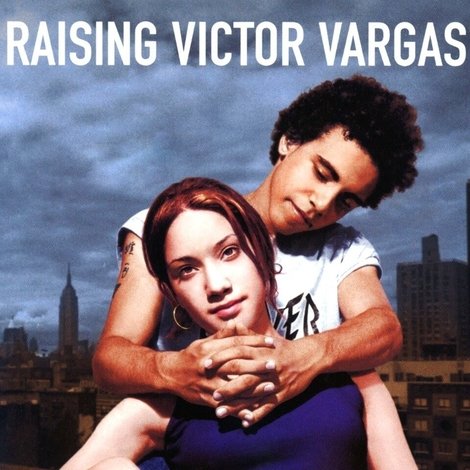 Raising Victor Vargas