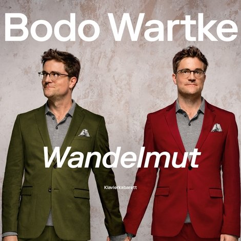 Bodo Wartke - Wandelmut