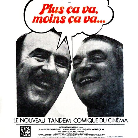 Plus ça va, moins ça va