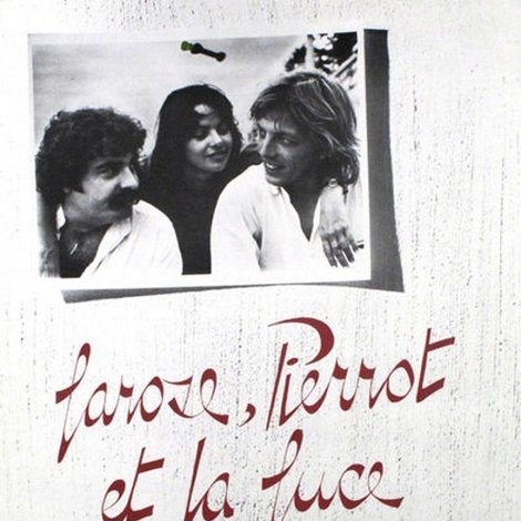 Larose, Pierrot et la Luce
