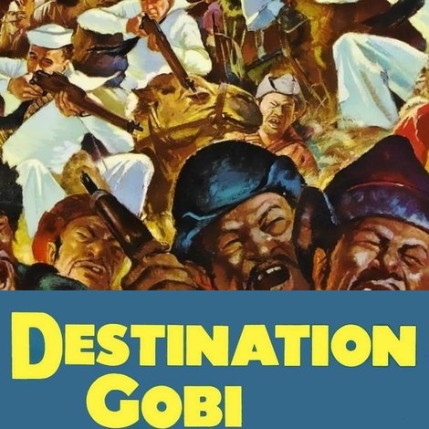 Destination Gobi