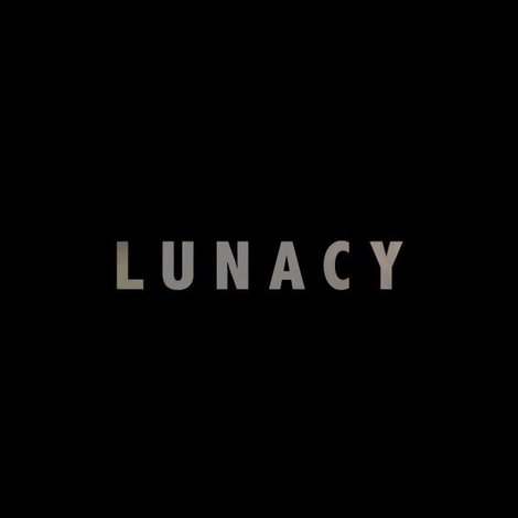 Lunacy