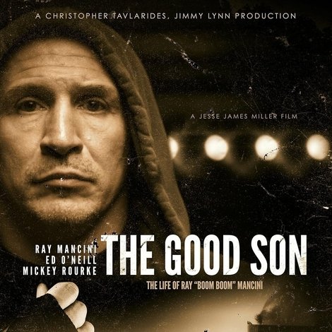 The Good Son: The Life of Ray Boom Boom Mancini