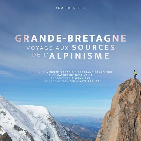 Grande-Bretagne, Voyage Aux Sources De L'Alpinisme