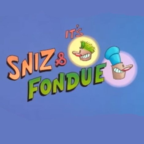 Sniz & Fondue