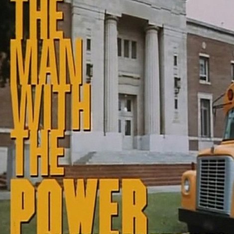 The Man With the Power