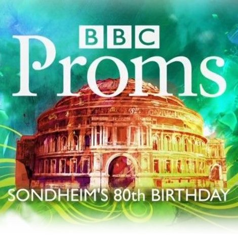 BBC Proms: Sondheim's 80th Birthday
