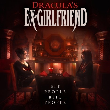 Dracula's Ex-Girlfriend