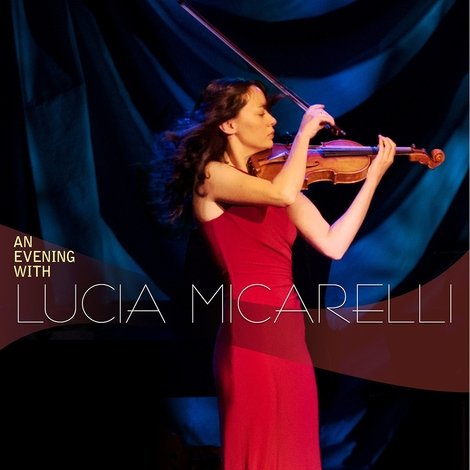 An Evening with Lucia Micarelli