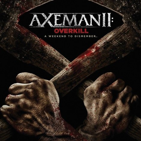Axeman 2: Overkill