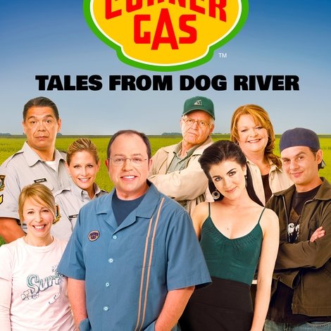 Beyond Corner Gas: Tales from Dog River