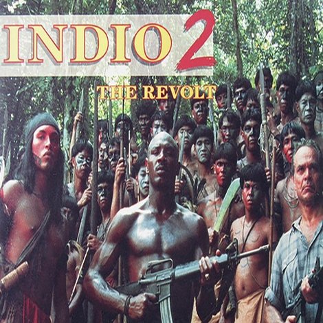 Indio 2 - La rivolta