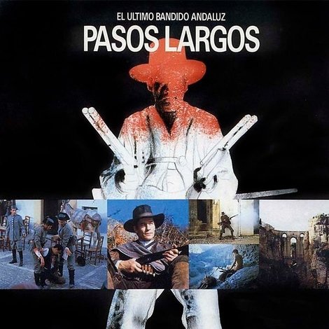Pasos Largos (El último bandido andaluz)